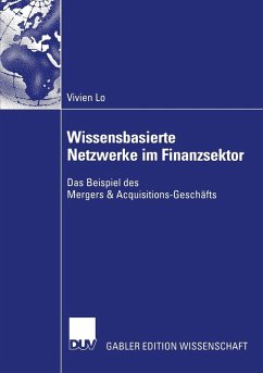 Wissensbasierte Netzwerke im Finanzsektor (eBook, PDF) - Lo, Vivien