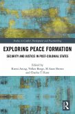 Exploring Peace Formation (eBook, PDF)