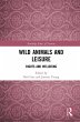 Wild Animals and Leisure (eBook, PDF) - Bild 1