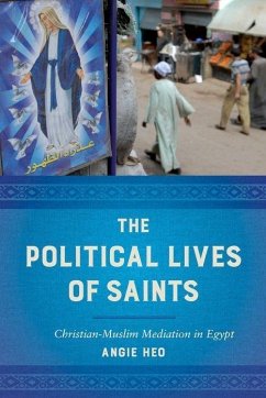 The Political Lives of Saints (eBook, ePUB) - Heo, Angie