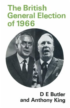 The British General Election of 1966 (eBook, PDF) - Butler, David; King, Anthony