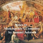 Notes to Shakespeare's Comedies (eBook, ePUB)