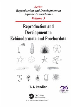 Reproduction and Development in Echinodermata and Prochordata (eBook, ePUB) - Pandian, T. J.