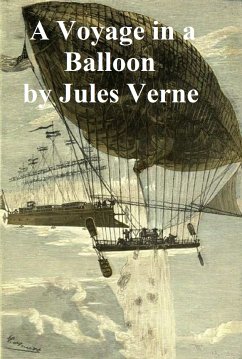A Voyage in a Balloon (eBook, ePUB) - Verne, Jules