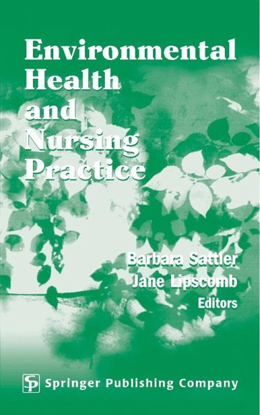 Environmental Health and Nursing Practice (eBook, ePUB) Environmental Health and Nursing Practice (eBook, ePUB)
