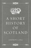 A Short History of Scotland (eBook, ePUB)
