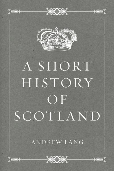 A Short History of Scotland (eBook, ePUB)