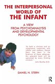 The Interpersonal World of the Infant (eBook, PDF)