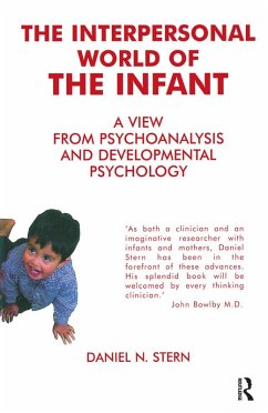 The Interpersonal World of the Infant (eBook, PDF) - Stern, Daniel N.
