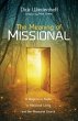 The Meaning of Missional - Bild 1