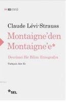 Montaigneden Montaignee - Levi-Strauss, Claude