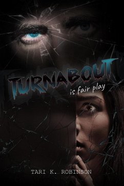Turn About is Fair Play (eBook, ePUB) - Robinson, Tari K.