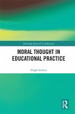 Moral Thought in Educational Practice (eBook, PDF)