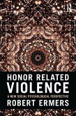 Honor Related Violence (eBook, PDF) Honor Related Violence (eBook, PDF)