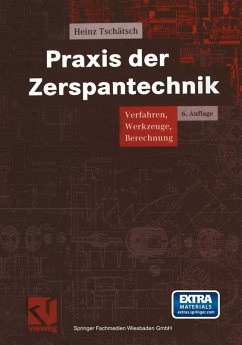 Praxis der Zerspantechnik (eBook, PDF) - Tschätsch, Heinz