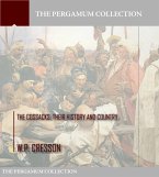The Cossacks: Their History and Country (eBook, ePUB)
