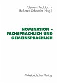 Nomination - fachsprachlich und gemeinsprachlich (eBook, PDF)