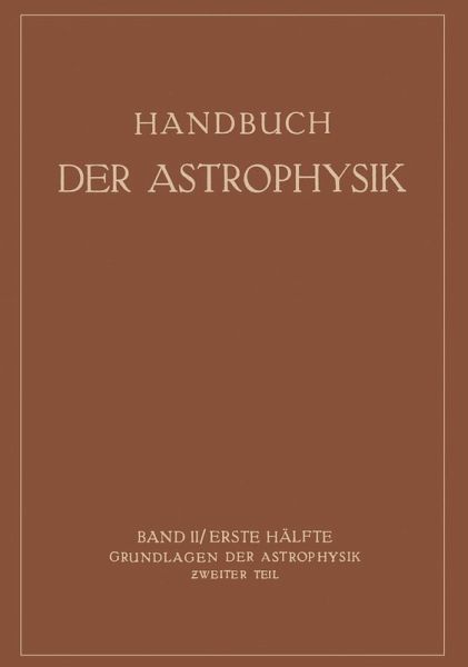 Grundlagen der Astrophysik (eBook, PDF) Grundlagen der Astrophysik (eBook, PDF)