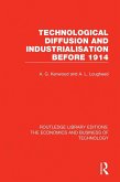 Technological Diffusion and Industrialisation Before 1914 (eBook, PDF)