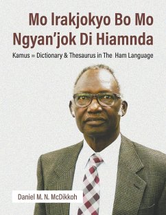 Mo lrakjokyo Bo Mo Ngyan'jok Di Hiamnda - M. N. McDikkoh, Daniel