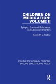 Children on Medication Volume II (eBook, PDF)