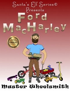 Cover Ford MacHarley, Master Wheelsmith (Santa's Elf Series, #5) (eBook, ePUB)
