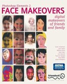 Photoshop Elements 2 Face Makeovers (eBook, PDF)