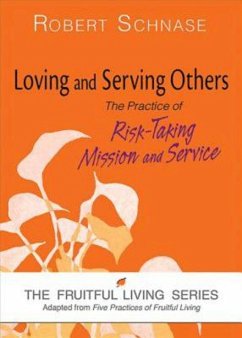 Loving and Serving Others (eBook, ePUB)