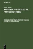 Deutsche Übersetzung der Texte mit einer Einleitung über Inhalt und Form der ostkurdischen Volksepik (eBook, PDF)
