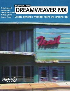 Foundation Dreamweaver MX (eBook, PDF) - Grannell, Craig; Turner, Jerome; Stephens, Matt; McLachlan, George; Marks, Todd