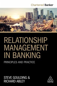 Relationship Management in Banking (eBook, ePUB) - Goulding, Steve; Abley, Richard