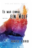 Es war einmal ... ein Wolf (eBook, ePUB)