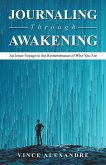 Journaling Through Awakening (eBook, ePUB)