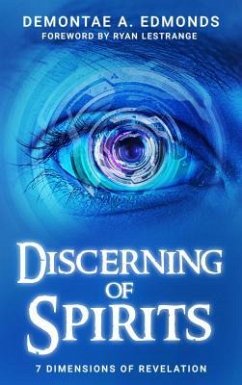 Discerning Of Spirits (eBook, ePUB) - Edmonds, Demontae A.
