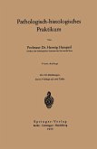 Pathologisch-histologisches Praktikum (eBook, PDF)