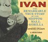 Ivan: The Remarkable True Story of the... - Bild 1