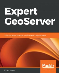 Expert GeoServer (eBook, ePUB) - Mearns, Ben