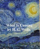 What is Coming? (eBook, ePUB)
