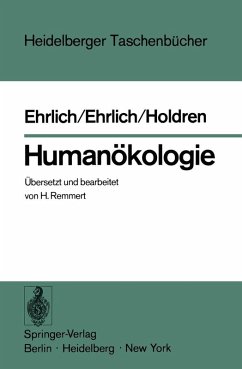 Humanökologie (eBook, PDF) - Ehrlich, P. R.; Ehrlich, A. H.; Holdren, J. P.