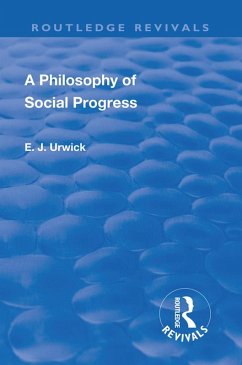Revival: A Philosophy of Social Progress (1920) (eBook, PDF) - Urwick, Edward Johns