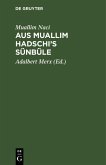 Aus Muallim Hadschi's Sünbüle (eBook, PDF)