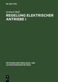 Regelung elektrischer Antriebe I (eBook, PDF)
