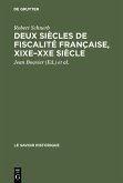 Deux siècles de fiscalité française, XIXe-XXe siècle (eBook, PDF)