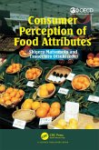 Consumer Perception of Food Attributes (eBook, ePUB) Consumer Perception of Food Attributes (eBook, ePUB)