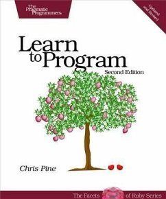 Learn to Program (eBook, PDF) - Pine, Chris