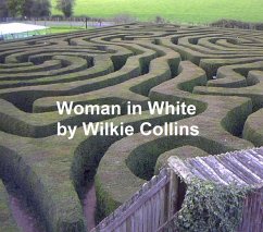 Woman in White (eBook, ePUB) - Collins, Wilkie