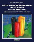Wirtschaftliche Entwicklung Deutschlands bis zum Jahr 2000 (eBook, PDF)
