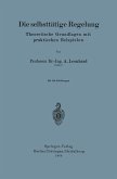 Die selbsttätige Regelung (eBook, PDF)