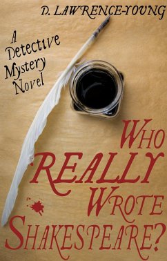 Who REALLY Wrote Shakespeare? (eBook, ePUB) - Lawrence-Young, D.
