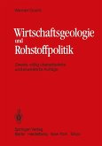 Wirtschaftsgeologie und Rohstoffpolitik (eBook, PDF)